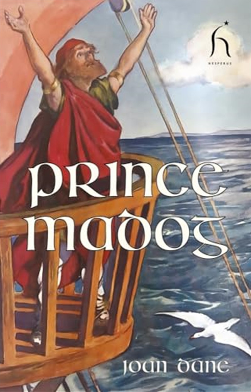 Prince Madog: Discoverer Of America; A Legendary Story/Product Detail/General Fiction Books