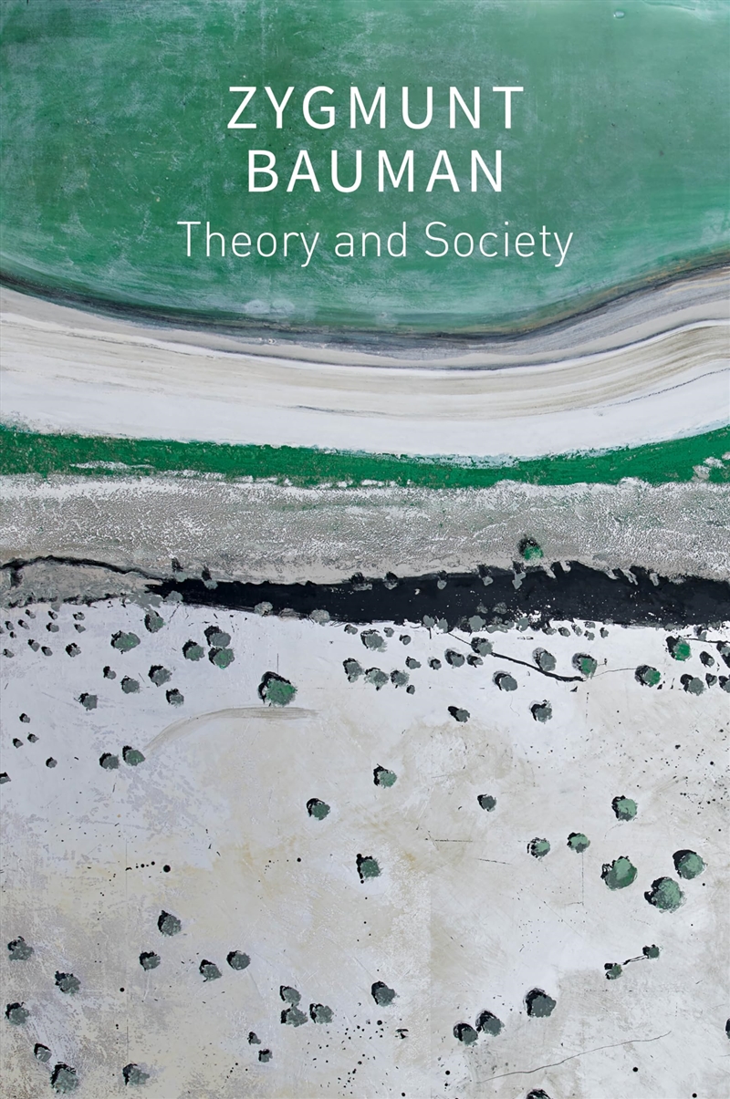 Theory And Society: Selected Writings/Product Detail/Society & Culture