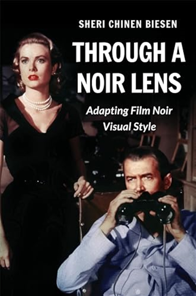 Through A Noir Lens: Adapting Film Noir Visual Style/Product Detail/Arts & Entertainment
