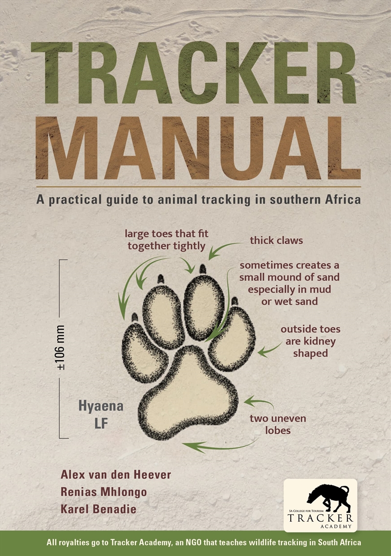 Tracker Manual: A Practical Guide To Animal Tracking In Southern Africa/Product Detail/Science