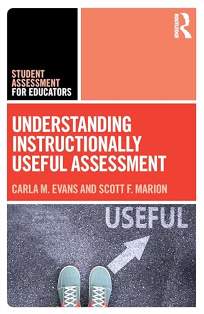 Understanding Instructionally Useful Assessment (Student Assessment For Educators)/Product Detail/Education & Textbooks