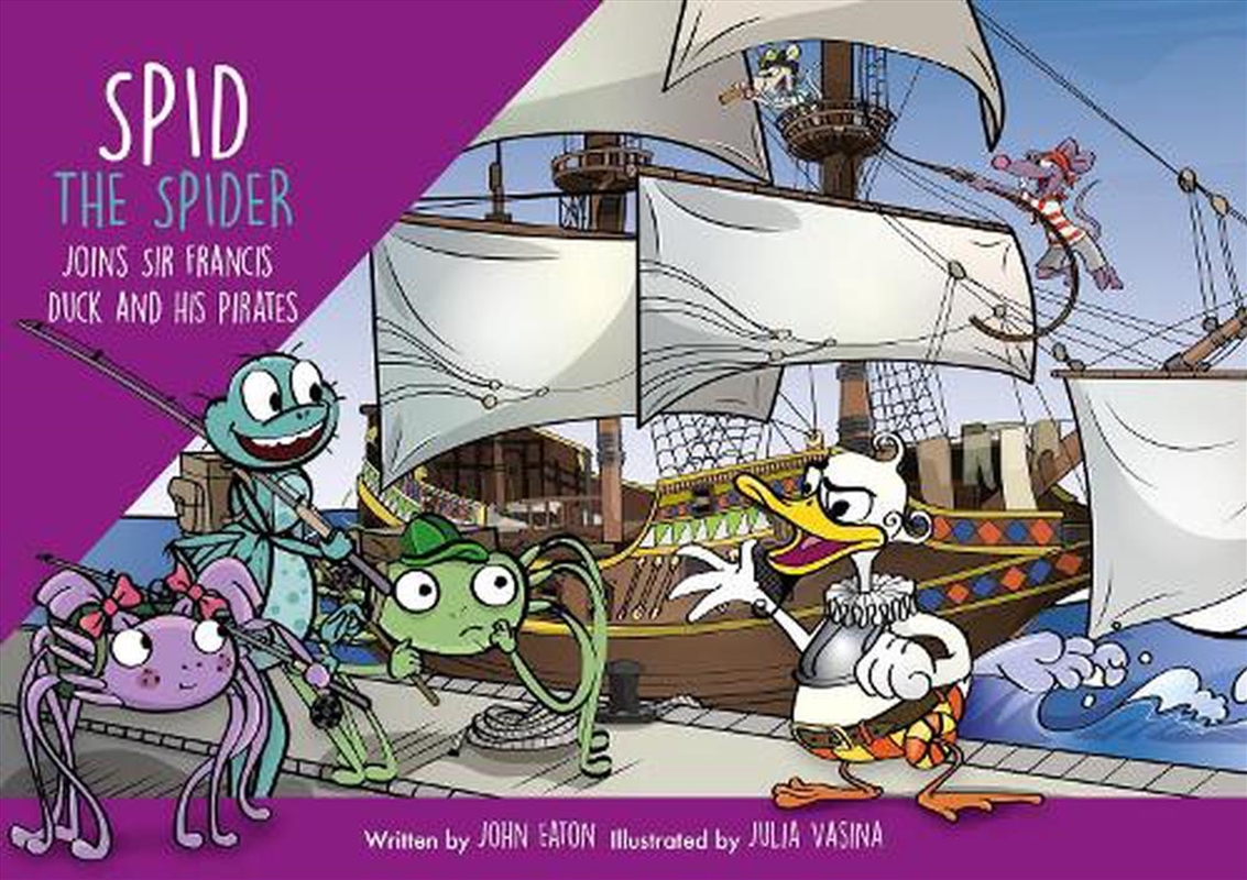 Spid The Spider Joins Sir Francis Duck And His Pirates/Product Detail/Childrens Fiction Books