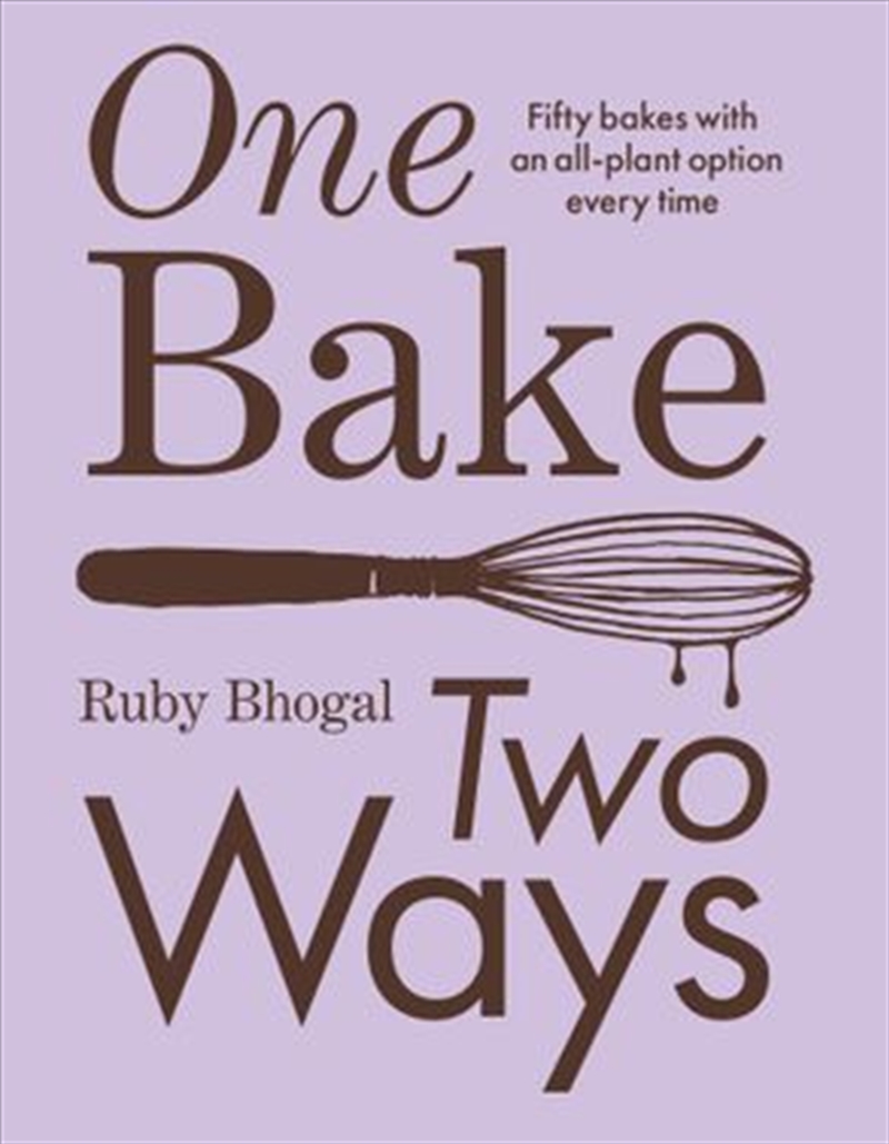 One Bake, Two Ways/Product Detail/Recipes, Food & Drink