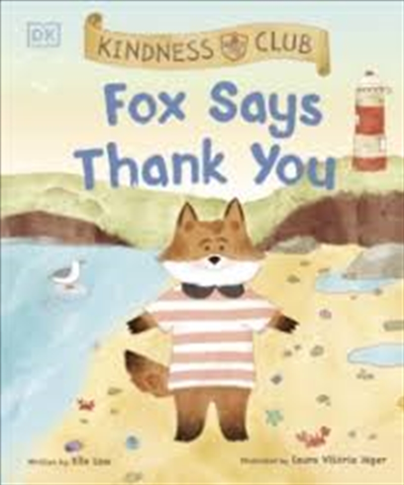 Kindness Club Fox Says Thank You/Product Detail/Early Childhood Fiction Books