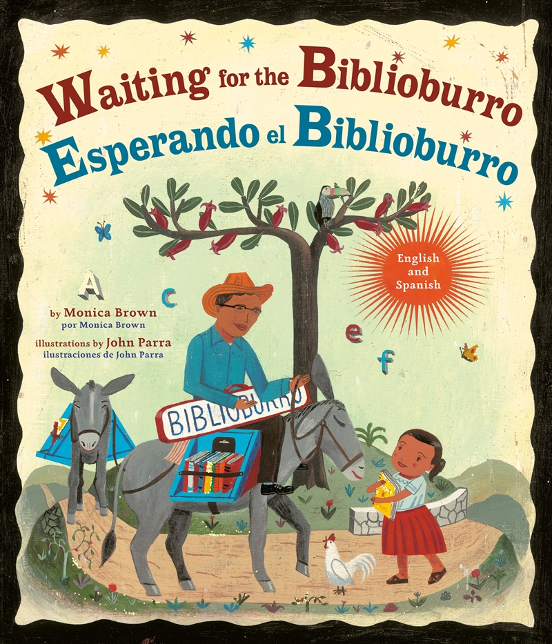 Waiting For The Biblioburro/Esperando El Biblioburro: (Spanish-English Bilingual Edition)/Product Detail/Early Childhood Fiction Books
