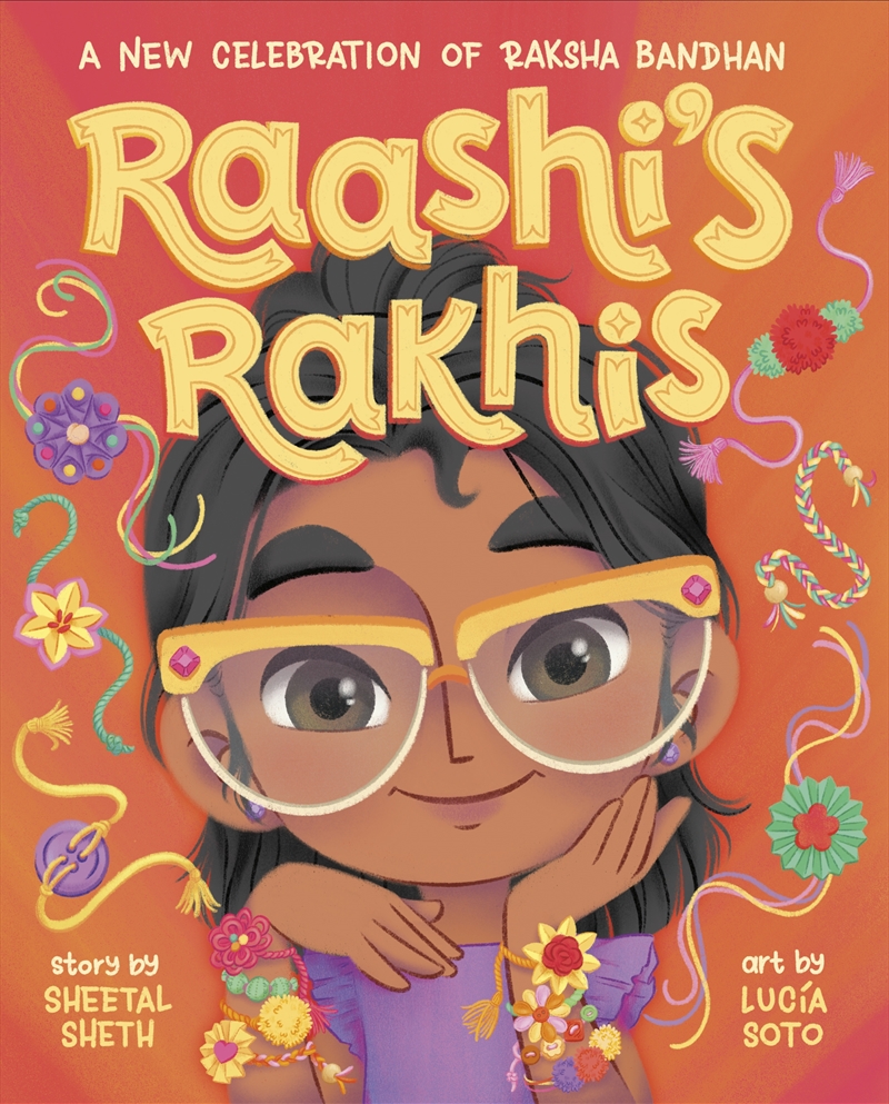 Raashi'S Rakhis: A New Celebration Of Raksha Bandhan/Product Detail/Early Childhood Fiction Books