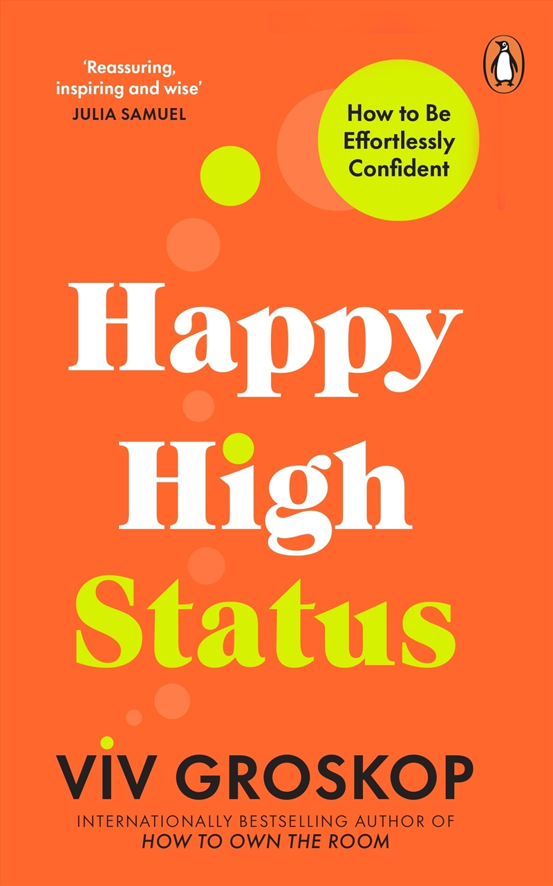 Happy High Status: How To Be Effortlessly Confident/Product Detail/Self Help & Personal Development