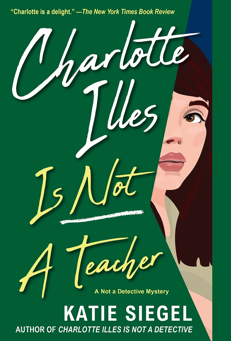 Charlotte Illes Is Not a Teacher/Product Detail/Crime & Mystery Fiction