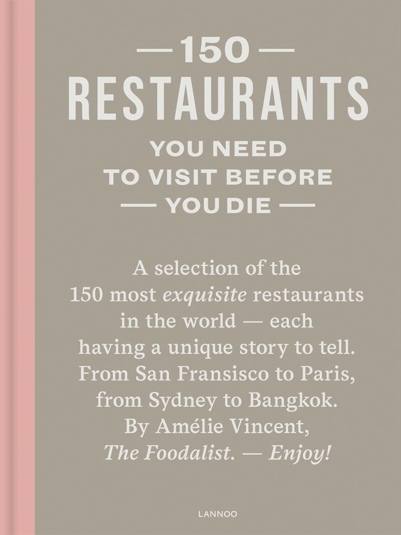 150 Restaurants You Need to Visit Before You Die/Product Detail/Recipes, Food & Drink