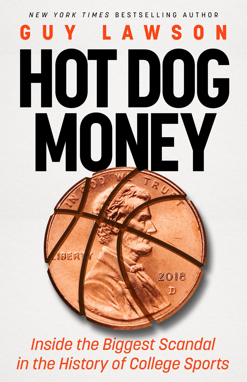 Hot Dog Money: Inside The Biggest Scandal In The History Of College Sports/Product Detail/Sport & Recreation