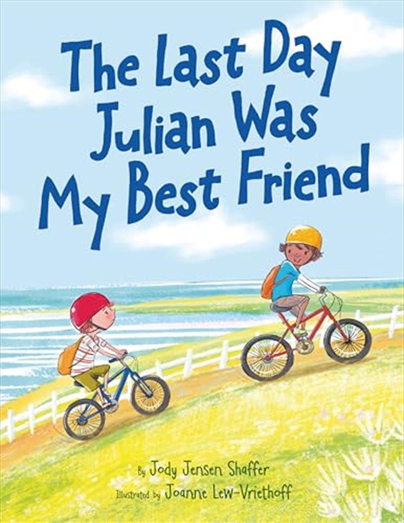 The Last Day Julian Was My Best Friend/Product Detail/Early Childhood Fiction Books