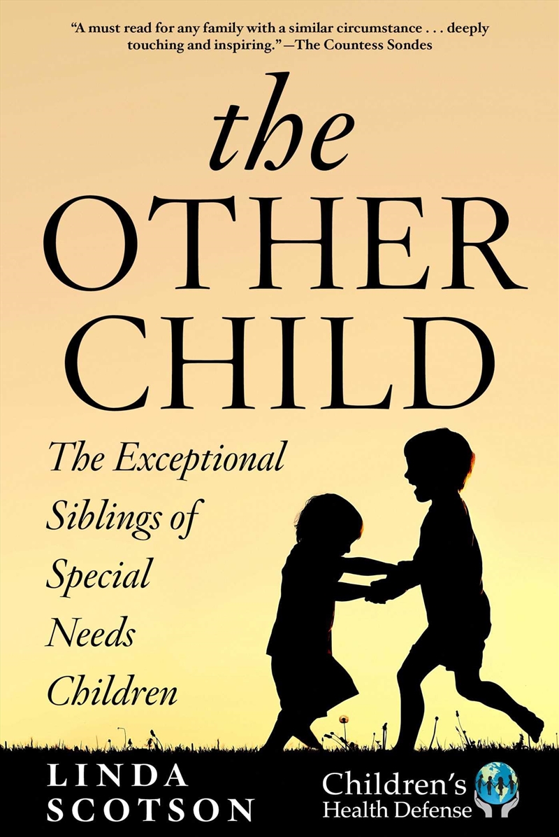 The Other Child: The Exceptional Siblings Of Special Needs Children/Product Detail/Family & Health