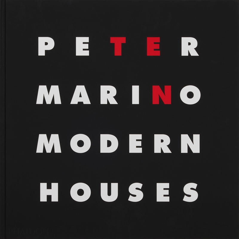 Peter Marino: Ten Modern Houses/Product Detail/House and Home Design