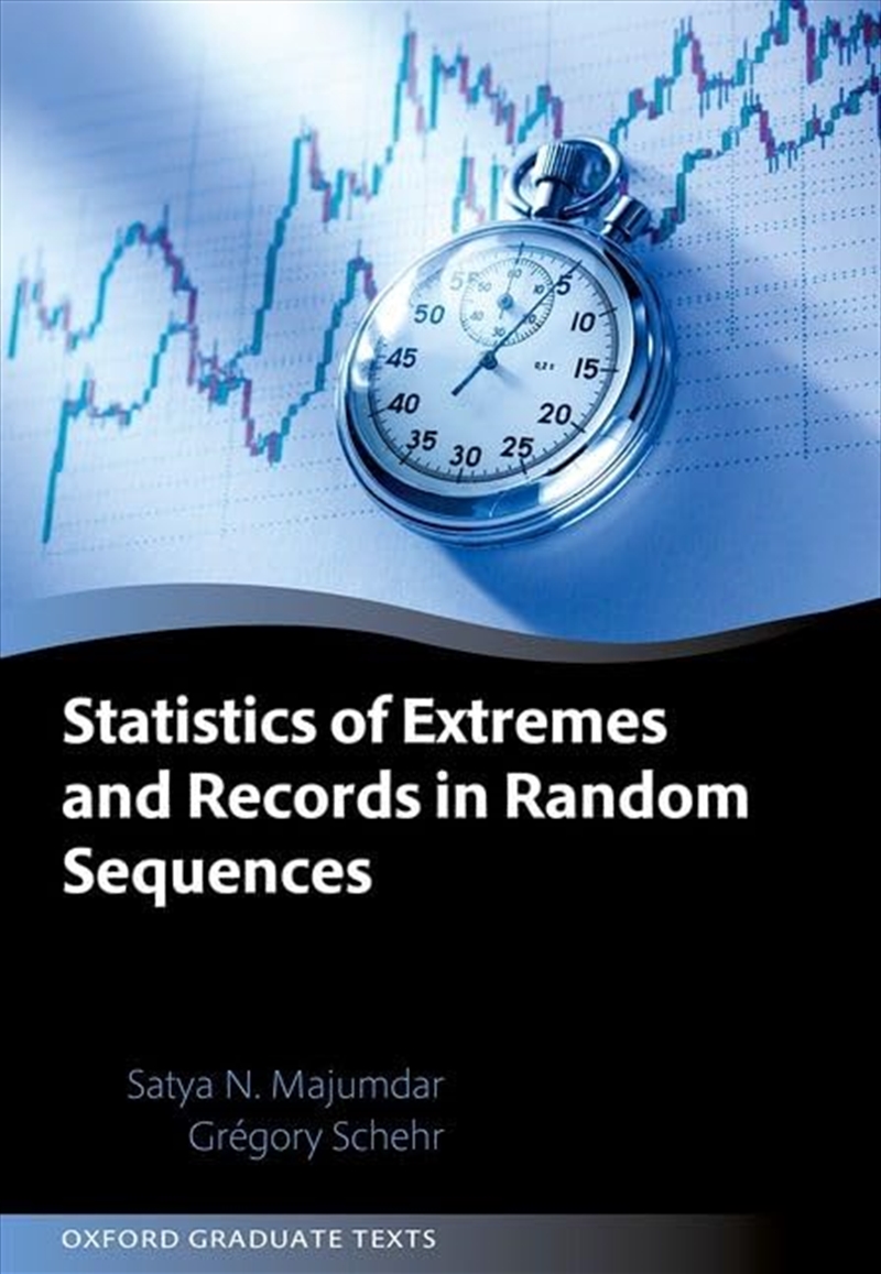 Statistics Of Extremes And Records In Random Sequences (Oxford Graduate Texts)/Product Detail/Science