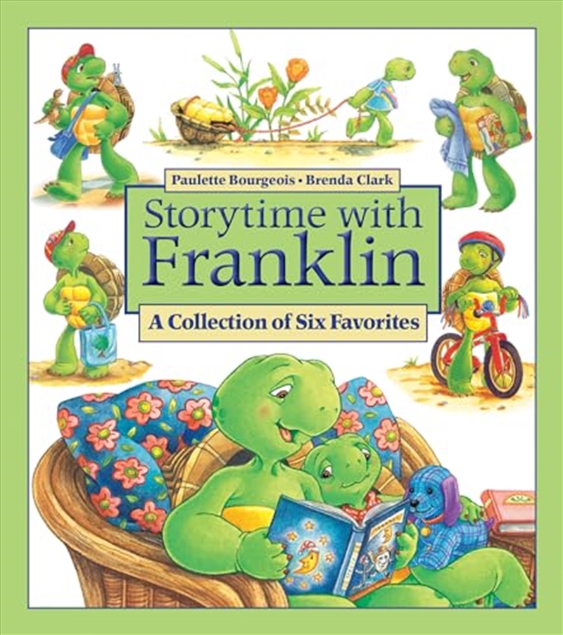 Storytime With Franklin: A Collection Of Six Favorites (Franklin Classic Storybooks)/Product Detail/Early Childhood Fiction Books