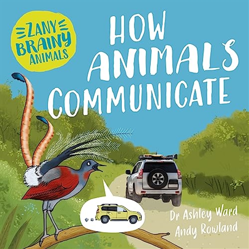 Zany Brainy Animals: How Animals Communicate (Hardcover)/Product Detail/Childrens