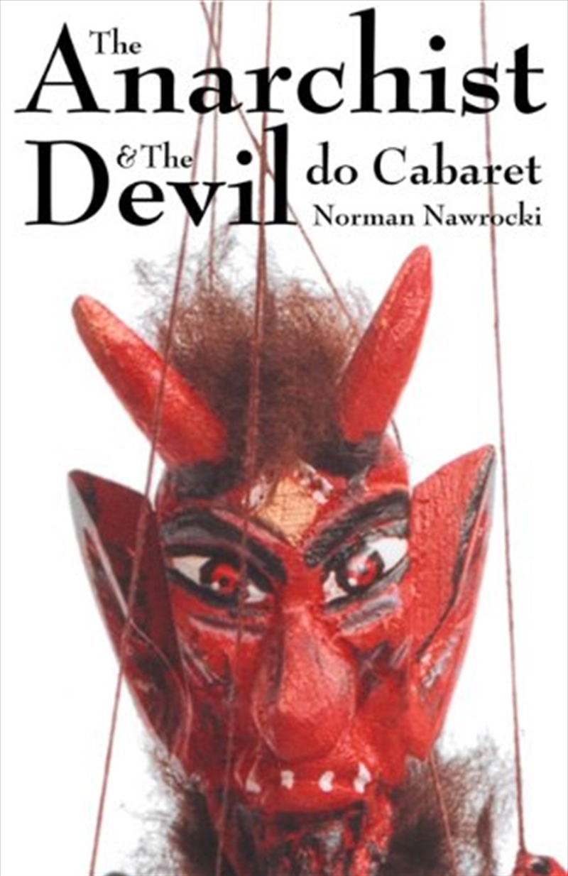 The Anarchist And The Devil Do Cabaret/Product Detail/Arts & Entertainment