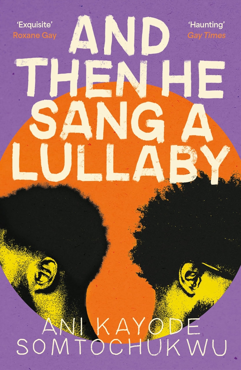 And Then He Sang A Lullaby/Product Detail/General Fiction Books