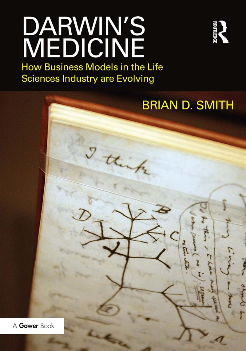 Darwin'S Medicine: How Business Models In The Life Sciences Industry Are Evolving/Product Detail/Business Leadership & Management