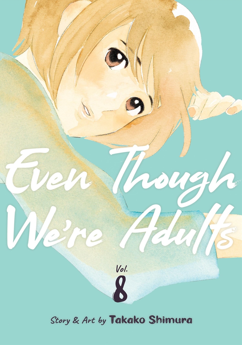 Even Though We'Re Adults Vol. 8/Product Detail/Graphic Novels