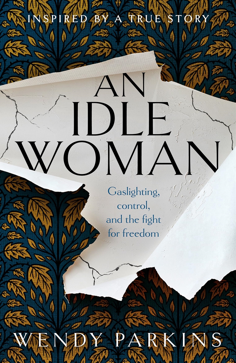 An Idle Woman: Gaslighting In The Nineteenth Century/Product Detail/Historical Fiction