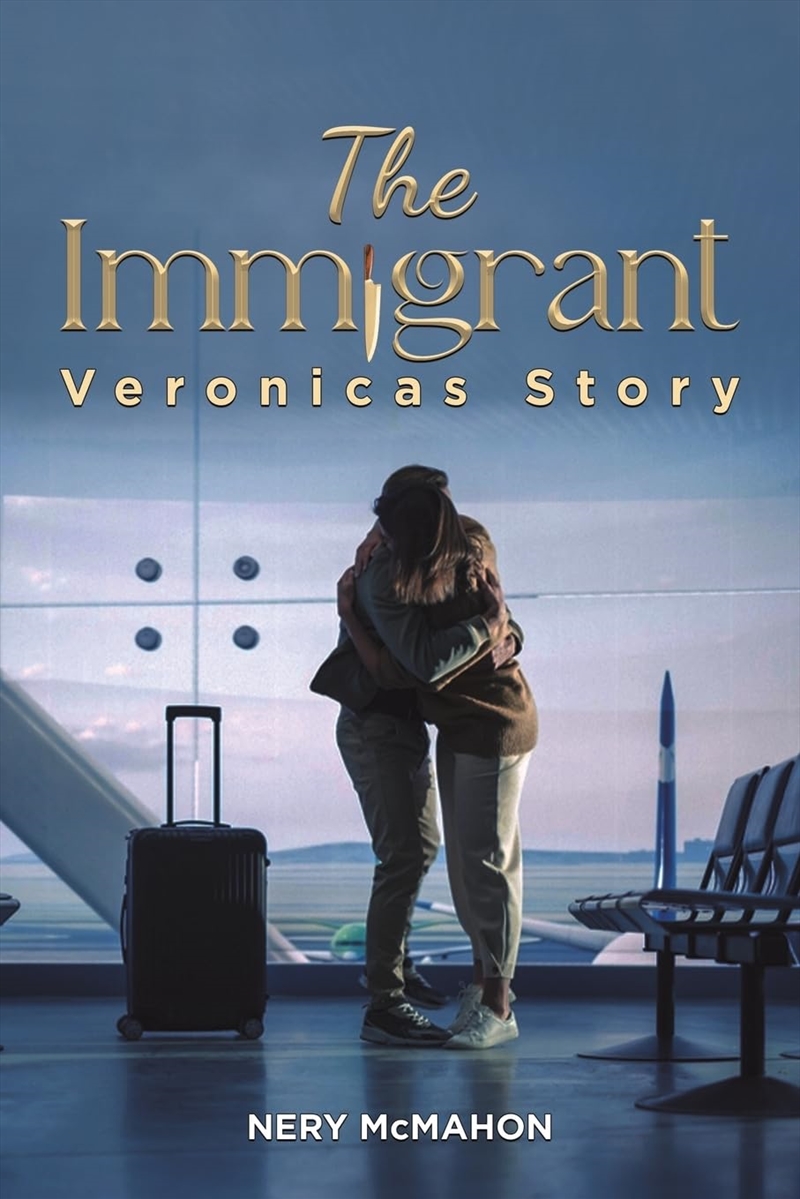 The Immigrant: Veronicas Story/Product Detail/True Crime