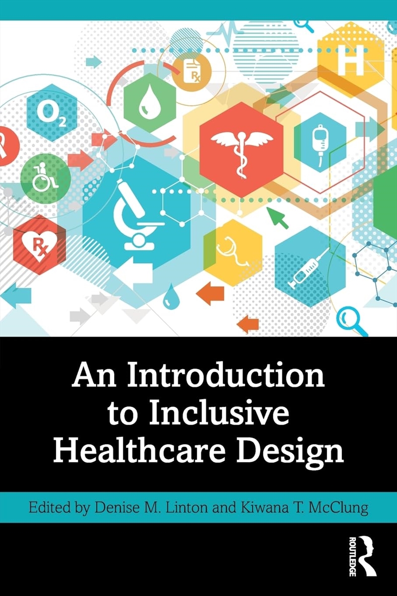 An Introduction To Inclusive Healthcare Design/Product Detail/House and Home Design