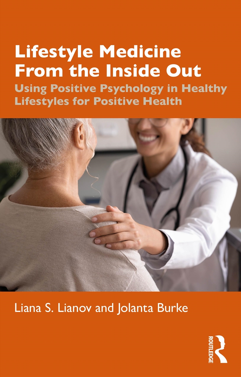 Lifestyle Medicine From The Inside Out/Product Detail/Psychology