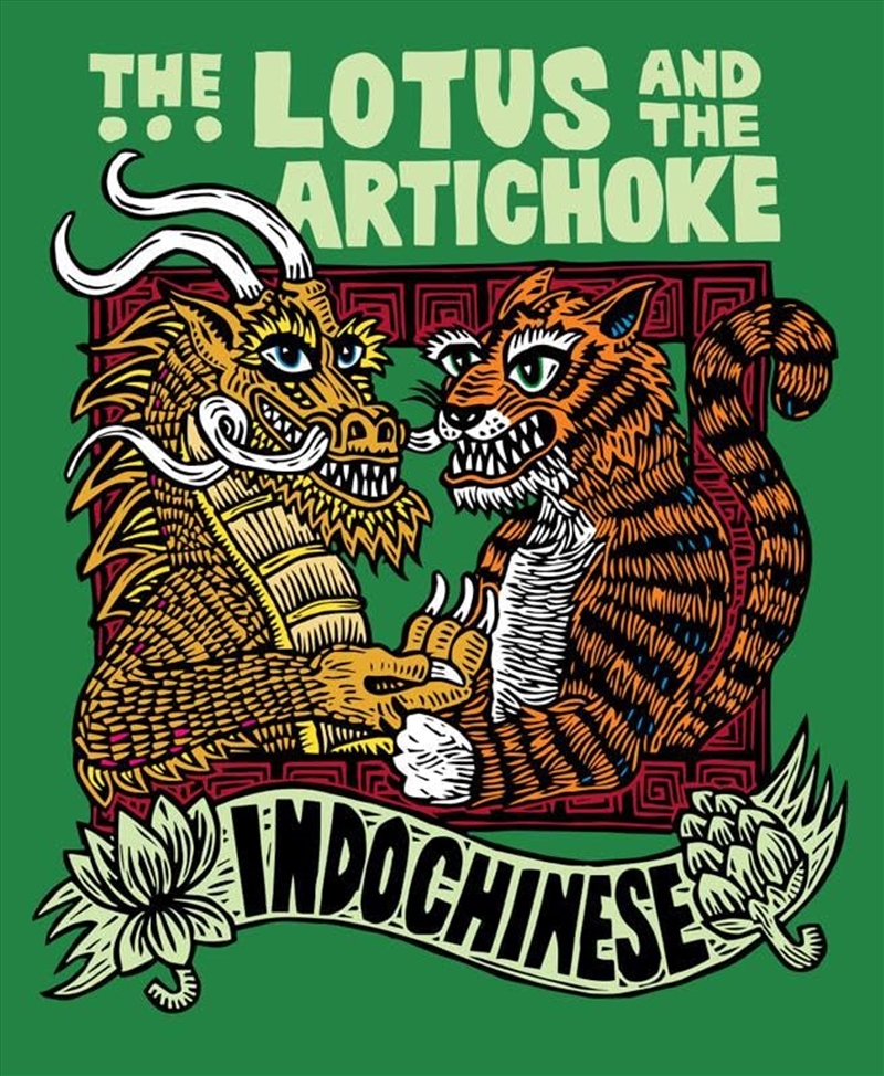 The Lotus And The Artichoke - Indochinese/Product Detail/Recipes, Food & Drink