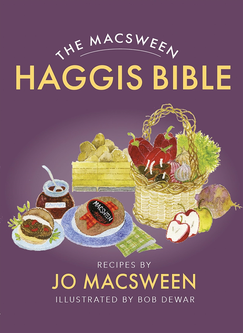 The Macsween Haggis Bible/Product Detail/Recipes, Food & Drink