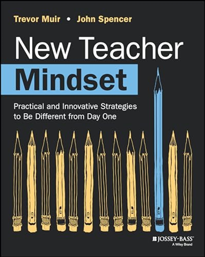 New Teacher Mindset: Practical And Innovative Strategies To Be Different From Day One/Product Detail/Education & Textbooks