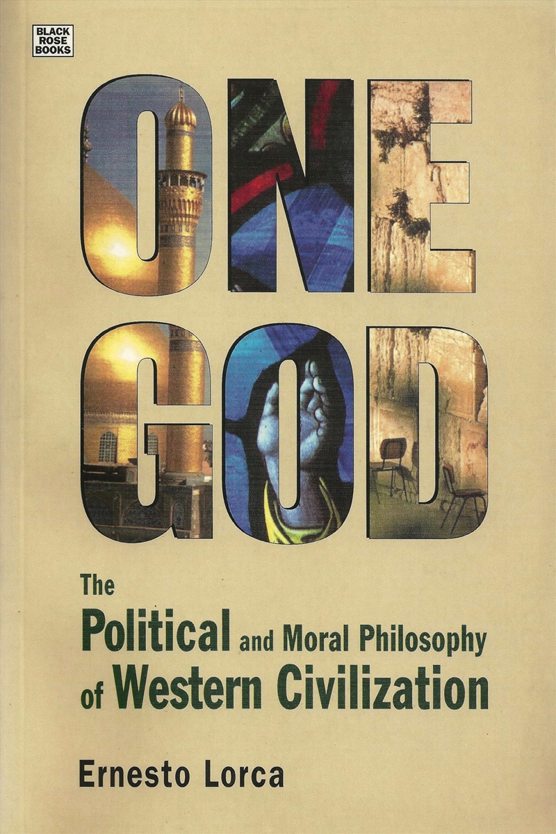 One God: The Political And Moral Philosophy Of Western Civilization/Product Detail/Reading