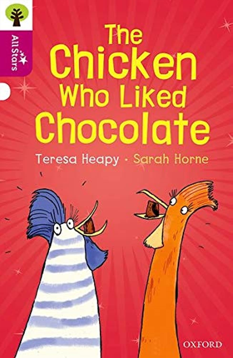 Oxford Reading Tree All Stars: Oxford Level 10: The Chicken Who Liked Chocolate/Product Detail/Education & Textbooks
