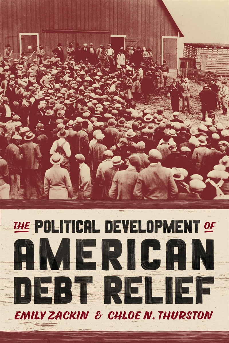 The Political Development Of American Debt Relief/Product Detail/Politics & Government