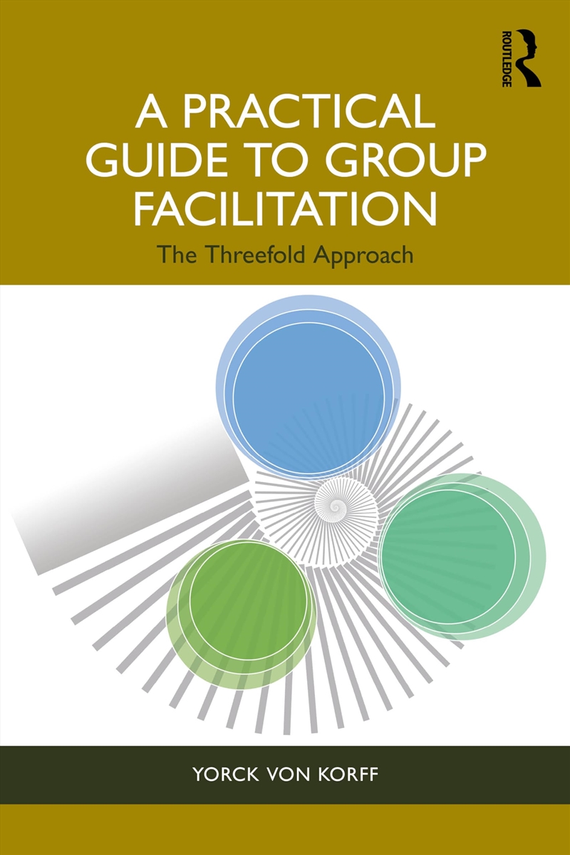 A Practical Guide To Group Facilitation/Product Detail/Psychology