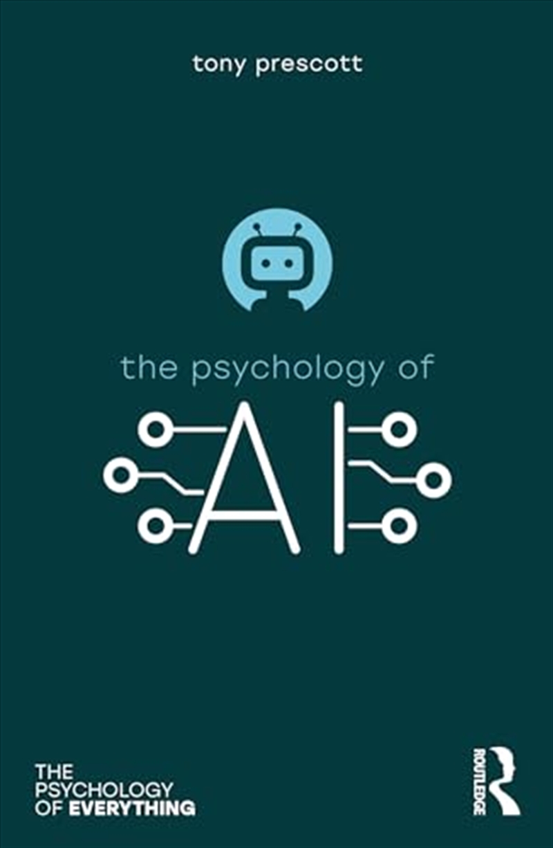 The Psychology Of Artificial Intelligence (The Psychology Of Everything)/Product Detail/Psychology