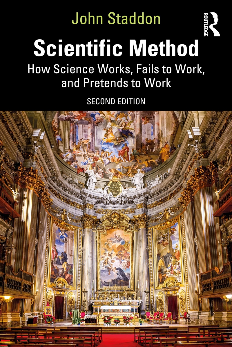 Scientific Method: How Science Works, Fails To Work, And Pretends To Work/Product Detail/Psychology