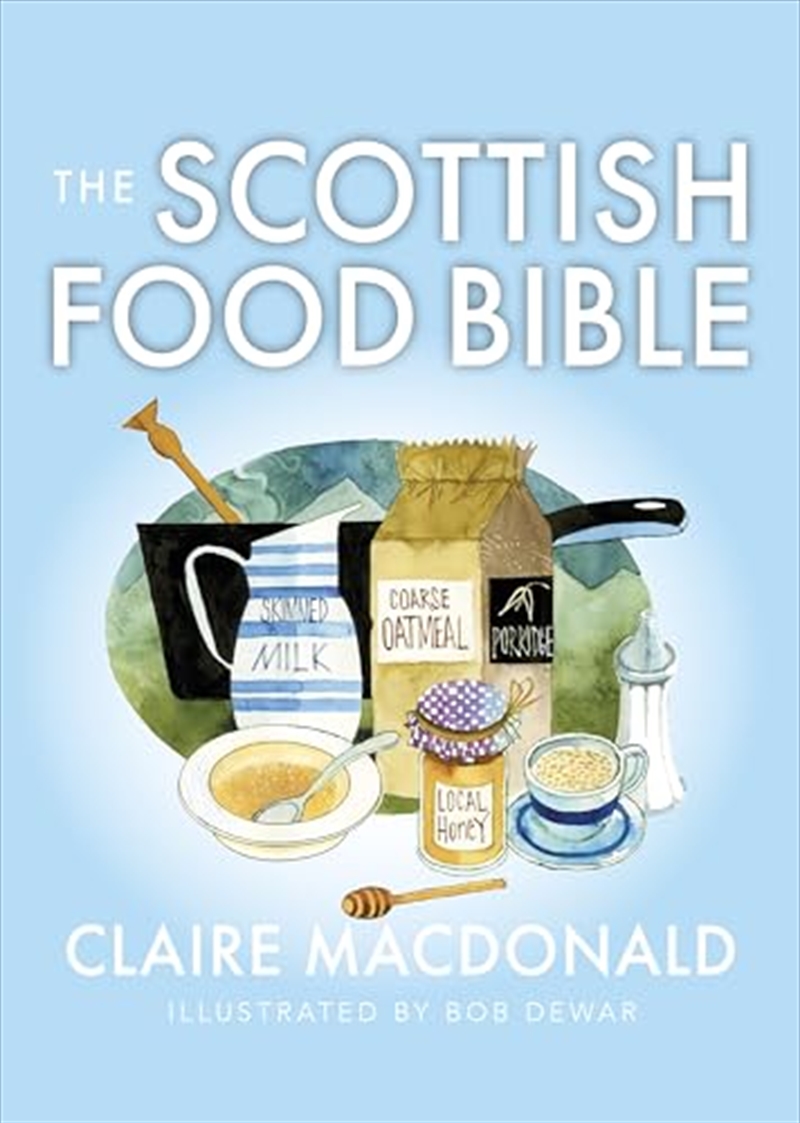 The Scottish Food Bible/Product Detail/Recipes, Food & Drink