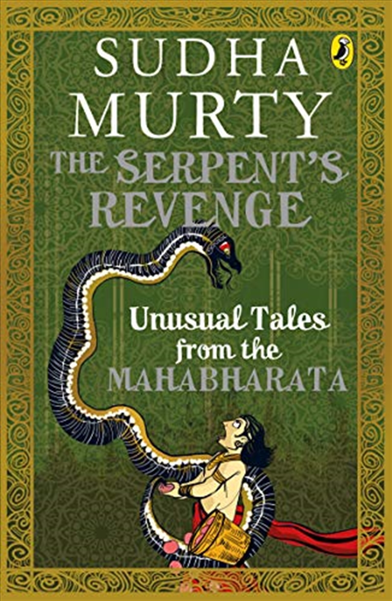 The Serpent'S Revenge: Unusual Tales From The Mahabharata/Product Detail/History