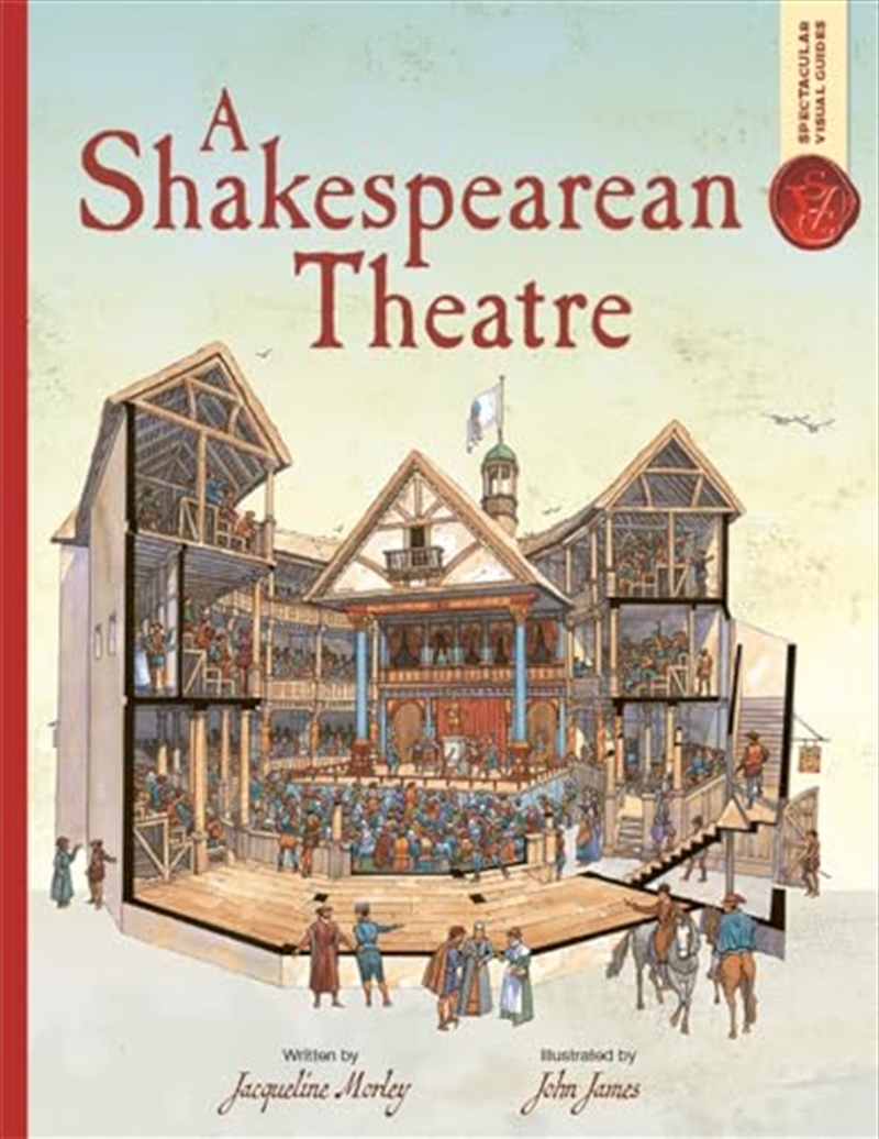 Spectacular Visual Guides: A Shakespearean Theatre (Paperback)/Product Detail/Kids Educational
