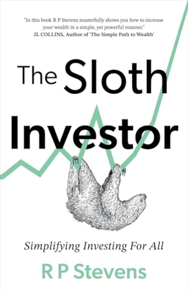 The Sloth Investor: Simplifying Investing For All/Product Detail/Business Leadership & Management
