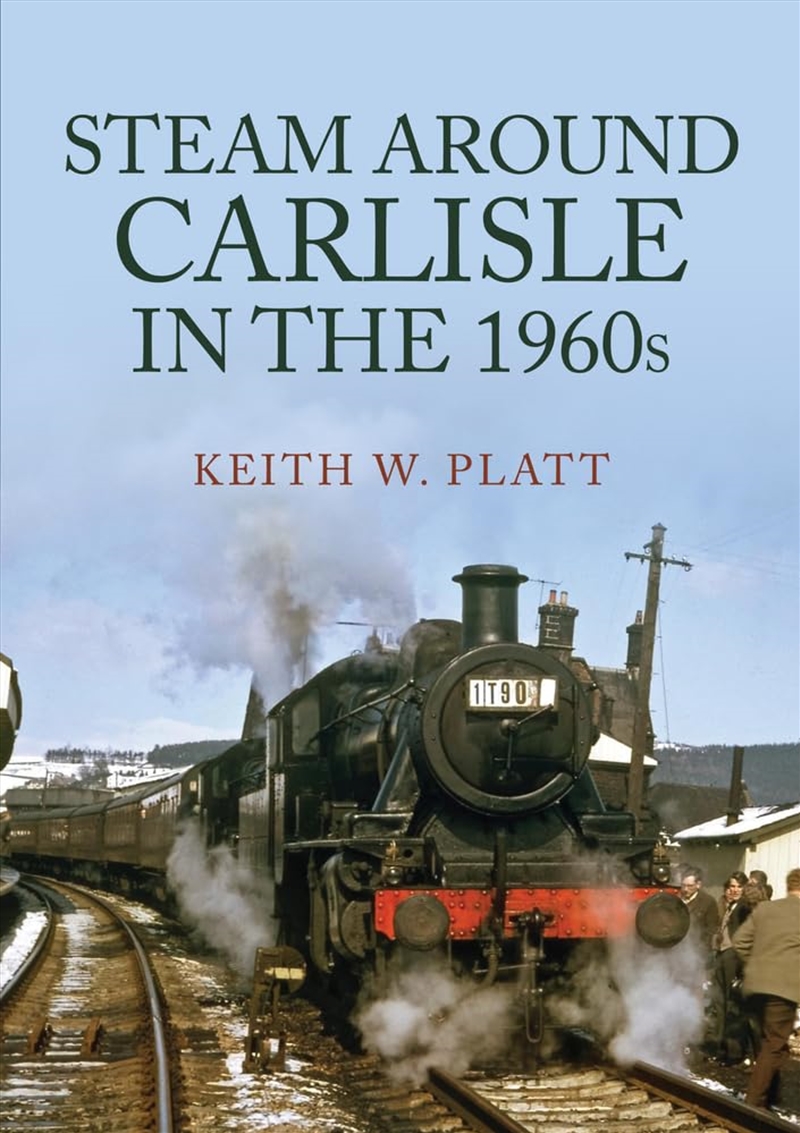 Steam Around Carlisle In The 1960S/Product Detail/Transportation