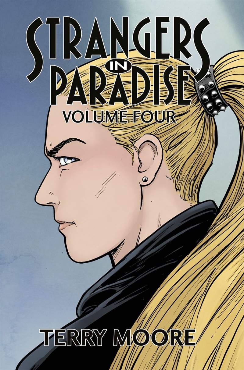 Strangers In Paradise Volume Four (Strangers In Paradise Tp (2023))/Product Detail/Graphic Novels