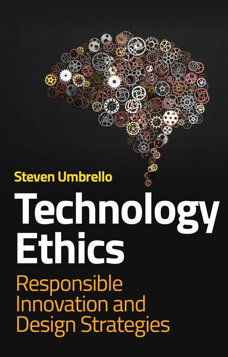 Technology Ethics: Responsible Innovation And Design Strategies/Product Detail/Science
