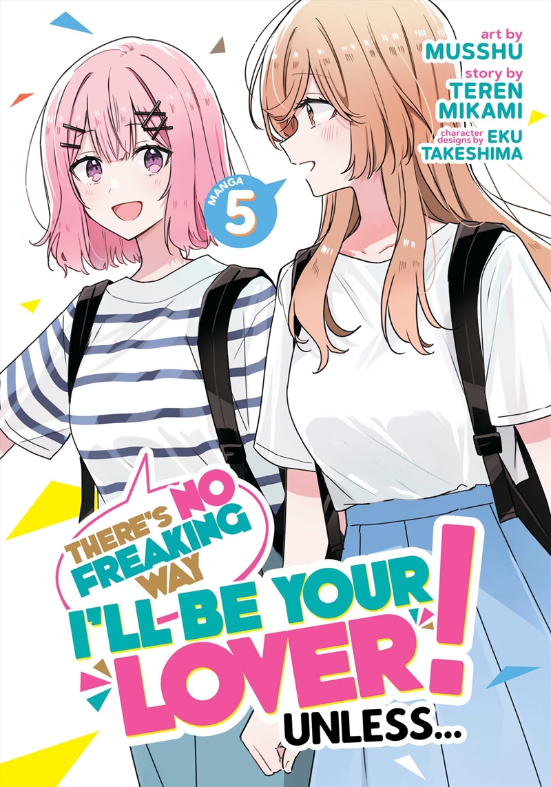 There'S No Freaking Way I'Ll Be Your Lover! Unless... (Manga) Vol. 5/Product Detail/Graphic Novels