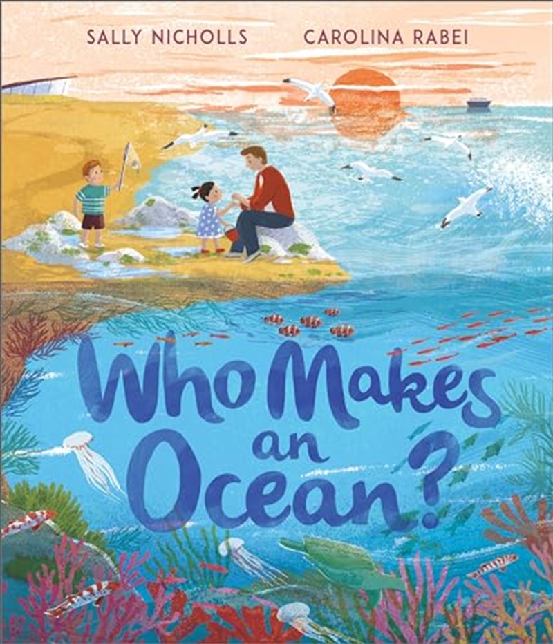Who Makes an Ocean?/Product Detail/Early Childhood Fiction Books