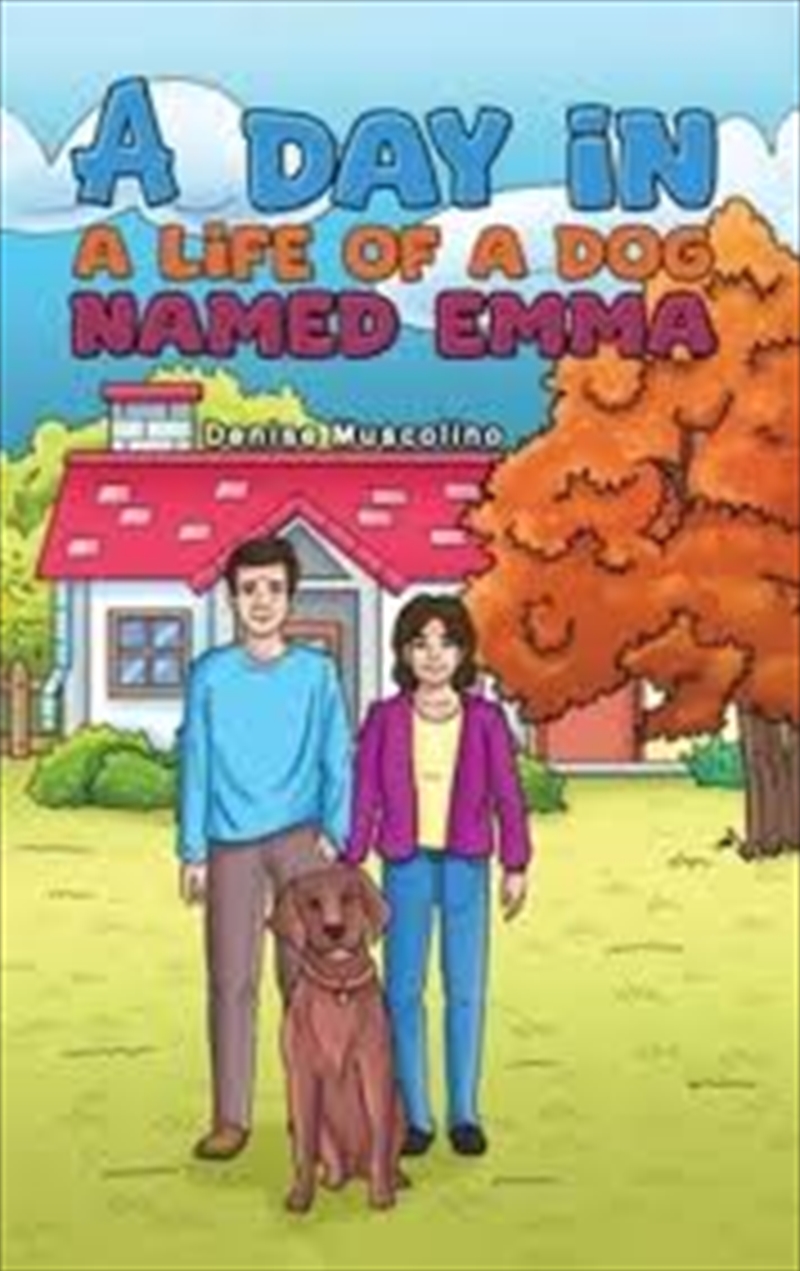 Day In A Life Of A Dog Named Emma/Product Detail/Childrens Fiction Books