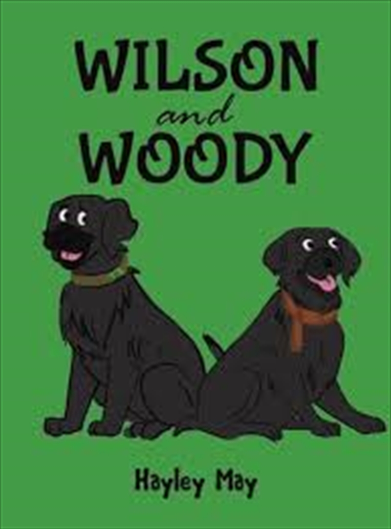 Wilson & Woody/Product Detail/Childrens Fiction Books
