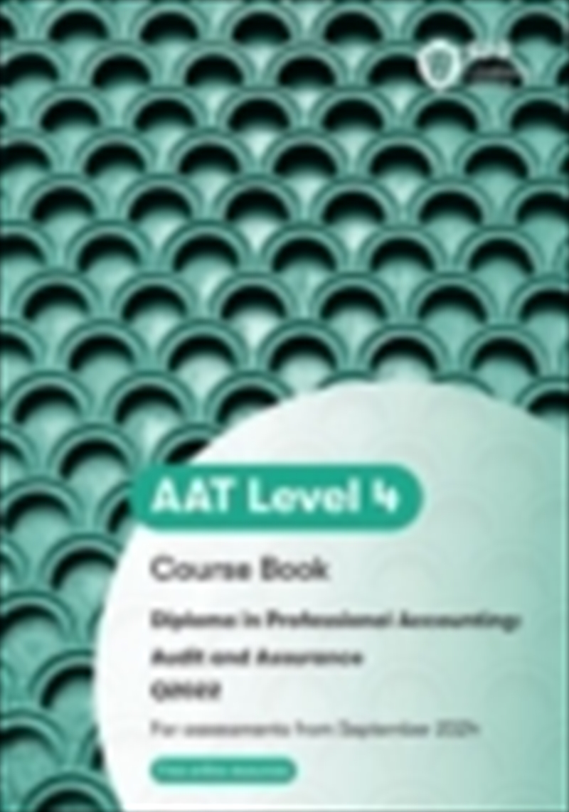 Aat Audit And Assurance: Course Book/Product Detail/Accounting & Finance