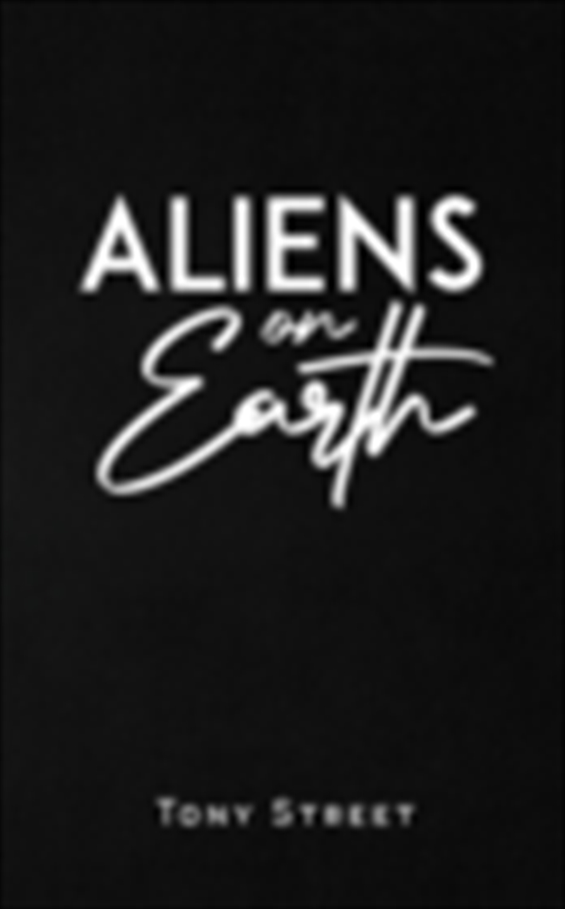 Aliens On Earth/Product Detail/History